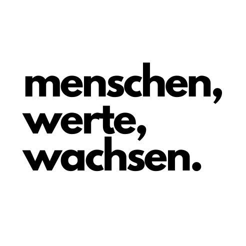 Schriftzug: "menschen, werte, wachsen." in fetter Schrift.